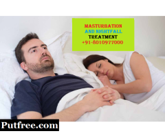+91-8010977000|problem of masturbation and nightfall treatment in Badarpur
