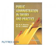 Public Administration in Theory and Practice By M.P. Sharma, B.L. Sada