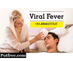 || CALL[ PH:+91-8860455545 ] || viral fever treatment in Maharajganj,Gorakhpur