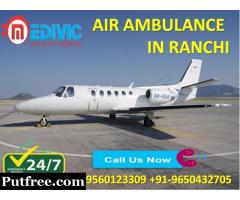 Gain Highly Standard Charter Air Ambulance Service in Ranchi by Medivic