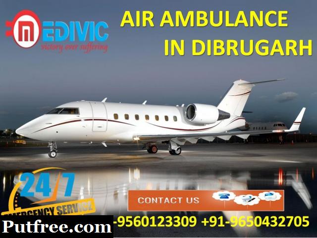 Take Most Economical Healthcare by Medivic Air Ambulance in Dibrugarh