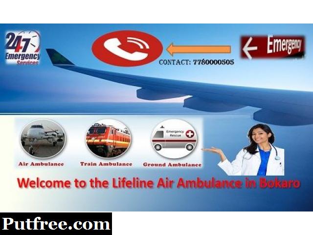 Lifeline Air Ambulance in Bokaro Available 24/7/365 Online