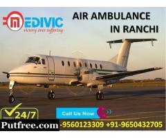 Take Most Reputed Medical Service by Medivic Air Ambulance in Ranchi