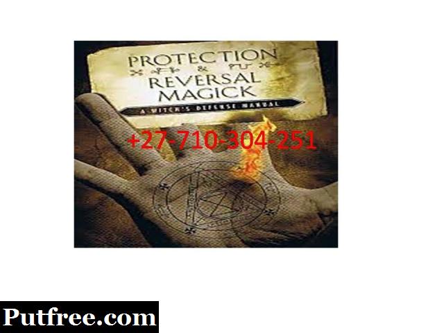 CAST PROTECTION SPELL, STOP THE CURSE FREE YOUR LIFE +27710304251