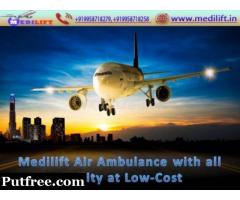Get Medilift Air Ambulance Service in Delhi with Best ICU, CCU Facility