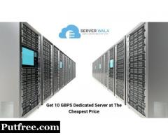 Get 10 GBPS Dedicated Server at The Cheapest Price