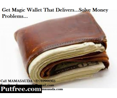 Get Money spell or Money Magic wallet and solve Financial problems +27762900305