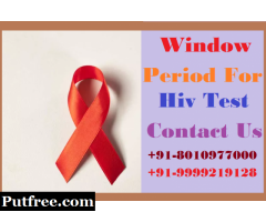 +91-8010977000 | window period for hiv test in Pragati Miaidan